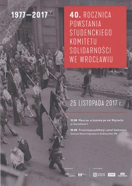 Obchody 40 rocznicy powstania Studenckiego Komitetu Solidarności we Wrocławiu.