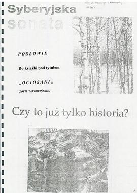 Syberyjska sonata. POSŁOWIE. Do książki pod tytułem „OCIOSANI” ZOFII TARKOCIŃSKIEJ. Czy to już ty...